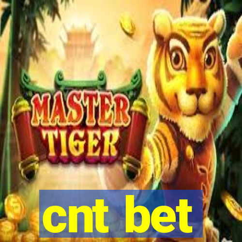 cnt bet